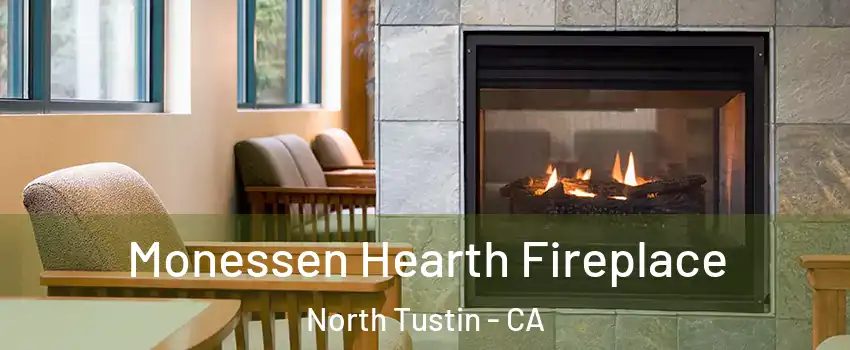  Monessen Hearth Fireplace North Tustin - CA