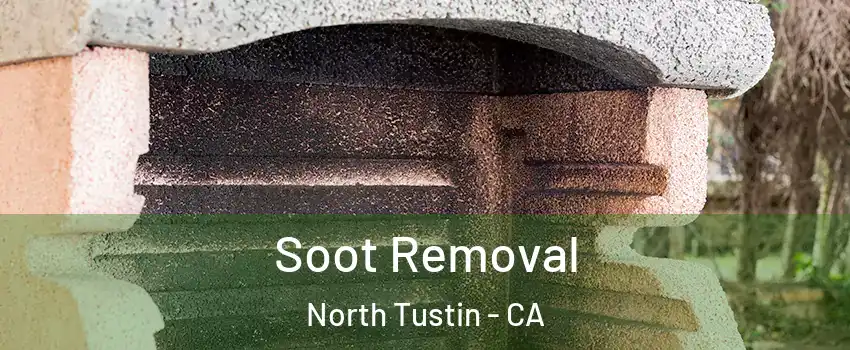  Soot Removal North Tustin - CA